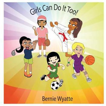 Paperback Girls Can Do It Too! Book