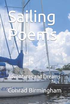 Paperback Sailing Poems: Adventures and Dreams Book