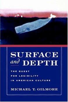 Paperback Surface and Depth: The Quest for Legibility in American Culture Book