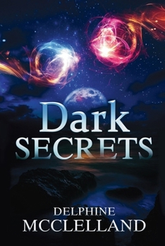 Paperback Dark Secrets: Book 2 Book