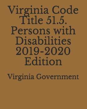 Paperback Virginia Code Title 51.5. Persons with Disabilities 2019-2020 Edition Book