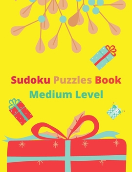 Paperback Sudoku Puzzles Book Medium Level: Sudoku Puzzles Book - Christmas Edition, Sudoku Puzzle Book For Adults, 80 Puzzles With Solutions, Sudoku One Puzzle Book