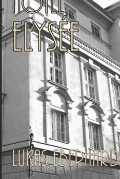 Paperback Hotel Elysée Book
