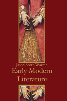 Early Modern English Literature (Cultural History of Literature)