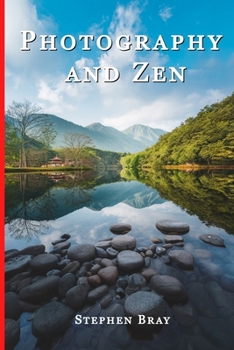 Paperback Photography & Zen Book