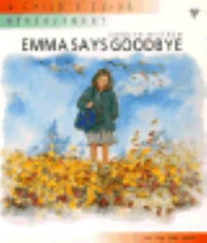 Emma Says Goodbye (Lion Care Series)