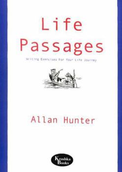 Paperback Life Passages: Writing Exercises for Self-Exploration Book