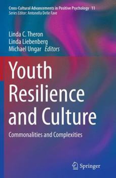 Paperback Youth Resilience and Culture: Commonalities and Complexities Book