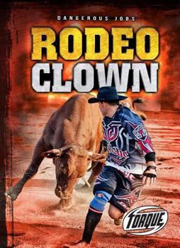 Rodeo Clown - Book  of the Dangerous Jobs