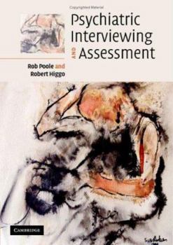 Paperback Psychiatric Interviewing and Assessment Book