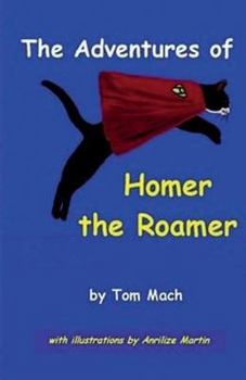 Paperback The Adventures of Homer the Roamer Book