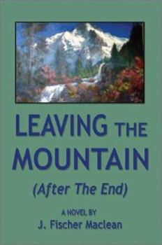 Paperback Leaving the Mountain Book