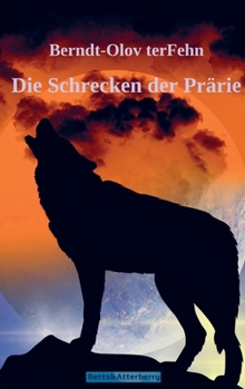Paperback Die Schrecken der Prärie [German] Book