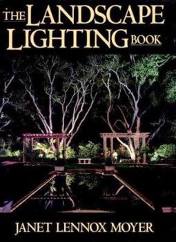 Hardcover The Landscape Lighting Book