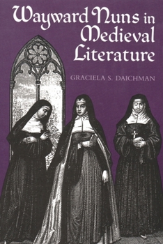 Paperback Wayward Nuns in Medieval Literature Book