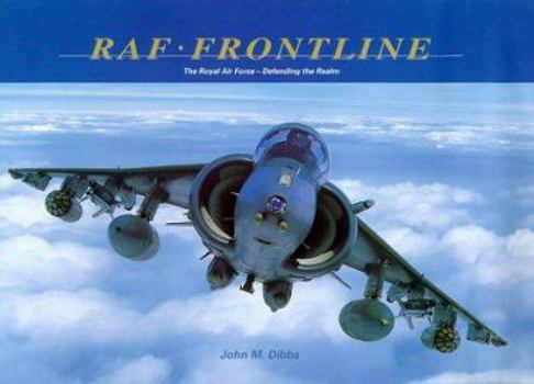 Hardcover RAF Frontline: The Royal Air Force Defending the Realm Book