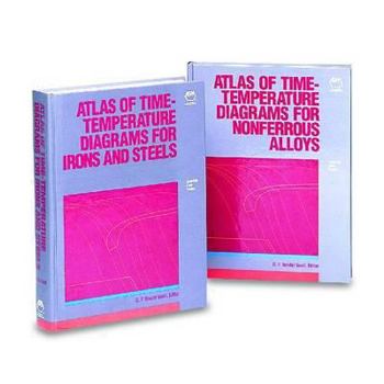 Hardcover Atlas of Time-Temperature Diagrams for Irons & Steels Book