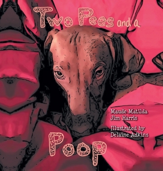 Hardcover Two Pees and a Poop Book