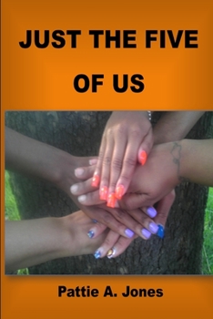 Paperback Just the Five of Us Book