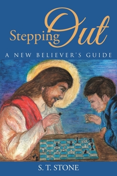 Paperback Stepping Out: A New Believer's Guide Book