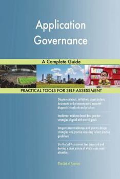 Paperback Application Governance A Complete Guide Book