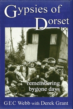 Paperback Gypsies of Dorset: remembering bygone days Book