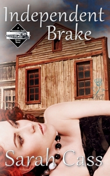 Independent Brake (The Dominion Falls Series 0.5) - Book #0 of the Dominion Falls