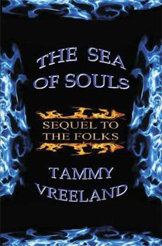 The Sea of Souls - Sequel to the Folks