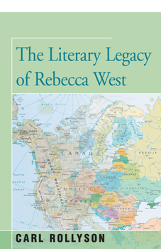 Paperback The Literary Legacy of Rebecca West Book