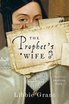 Paperback The Prophet's Wife: A Novel of an American Faith Book