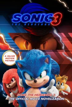 Paperback Sonic the Hedgehog 3: The Official Movie Novelization Book