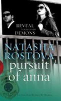 Mass Market Paperback Pursuit of Anna: Reveal Your Inner Demons Book
