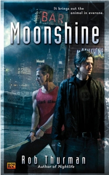 Moonshine - Book #2 of the Cal Leandros