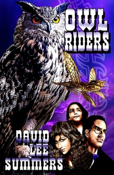Owl Riders - Book #4 of the Clockwork Legion
