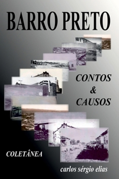 Paperback Coletânea De Contos E Causos Do Barro Preto [Portuguese] Book