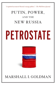 Paperback Petrostate: Putin, Power, and the New Russia Book