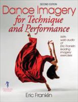 Paperback Dance Imagery for Technique and Performance Book