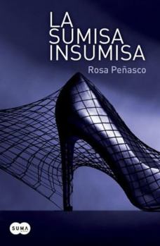Paperback La Sumisa Insumisa [Spanish] Book