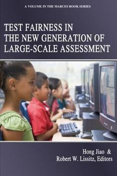 Paperback Test Fairness in the New Generation of Large-Scale Assessment Book