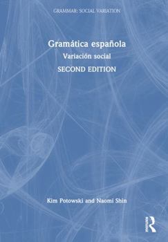 Hardcover Gramática Española: Variación Social Book