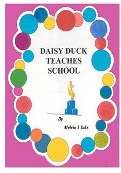 Paperback Daisy Duck Teaches School Book