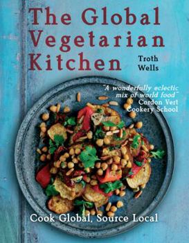 Paperback The Global Vegetarian Kitchen Book