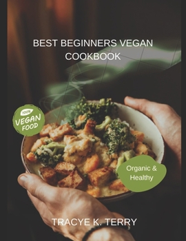 Paperback Best Beginner's Vegan Cookbook Book