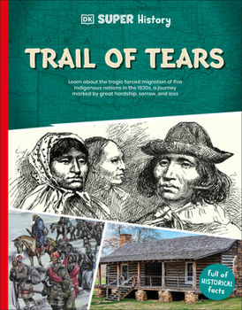 Paperback DK Super History Trail of Tears Book
