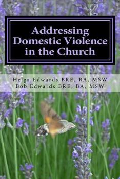 Paperback Addressing Domestic Violence in the Church Book