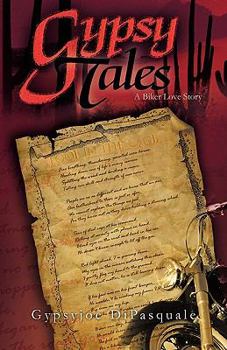 Paperback Gypsy Tales: A Biker Love Story Book