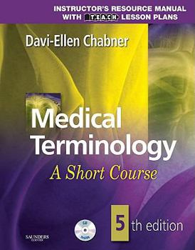 Paperback Medical Terminology A Short Course/ Instructor's Resource Manual With Lesson Plans Book