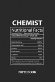 Nutritional Facts Chemist Awesome Notebook: 6x9 inches - 110 graph paper, quad ruled, squared, grid paper pages • Greatest Passionate working Job Journal • Gift, Present Idea