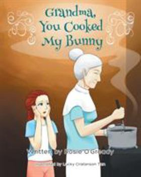 Paperback Grandma - You Cooked My Bunny Book