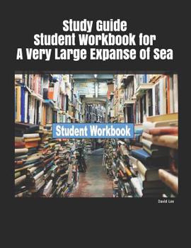 Paperback Study Guide Student Workbook for a Very Large Expanse of Sea Book